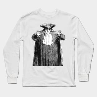 The judge of the situation is coming Long Sleeve T-Shirt